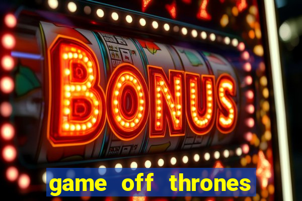 game off thrones torrent magnet